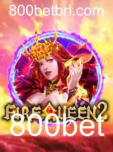 FireQueen2: Um Guia Completo para o Jogo em Alta da 800bet